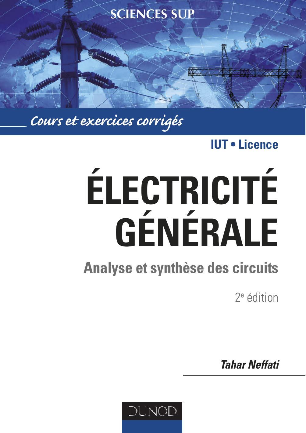 Electricite generale - Analyse et synthese des circuits