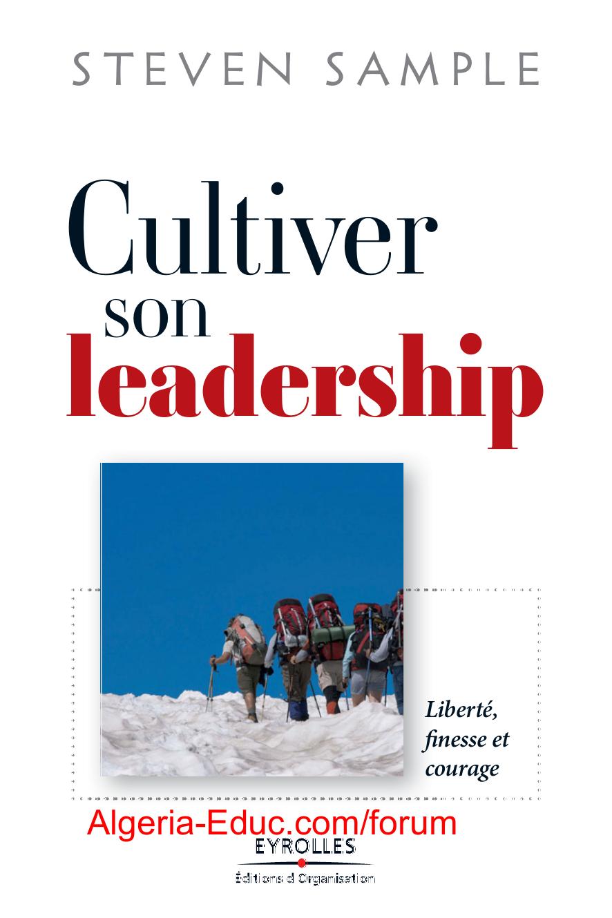 Cultiver son leadership, 2e édition
