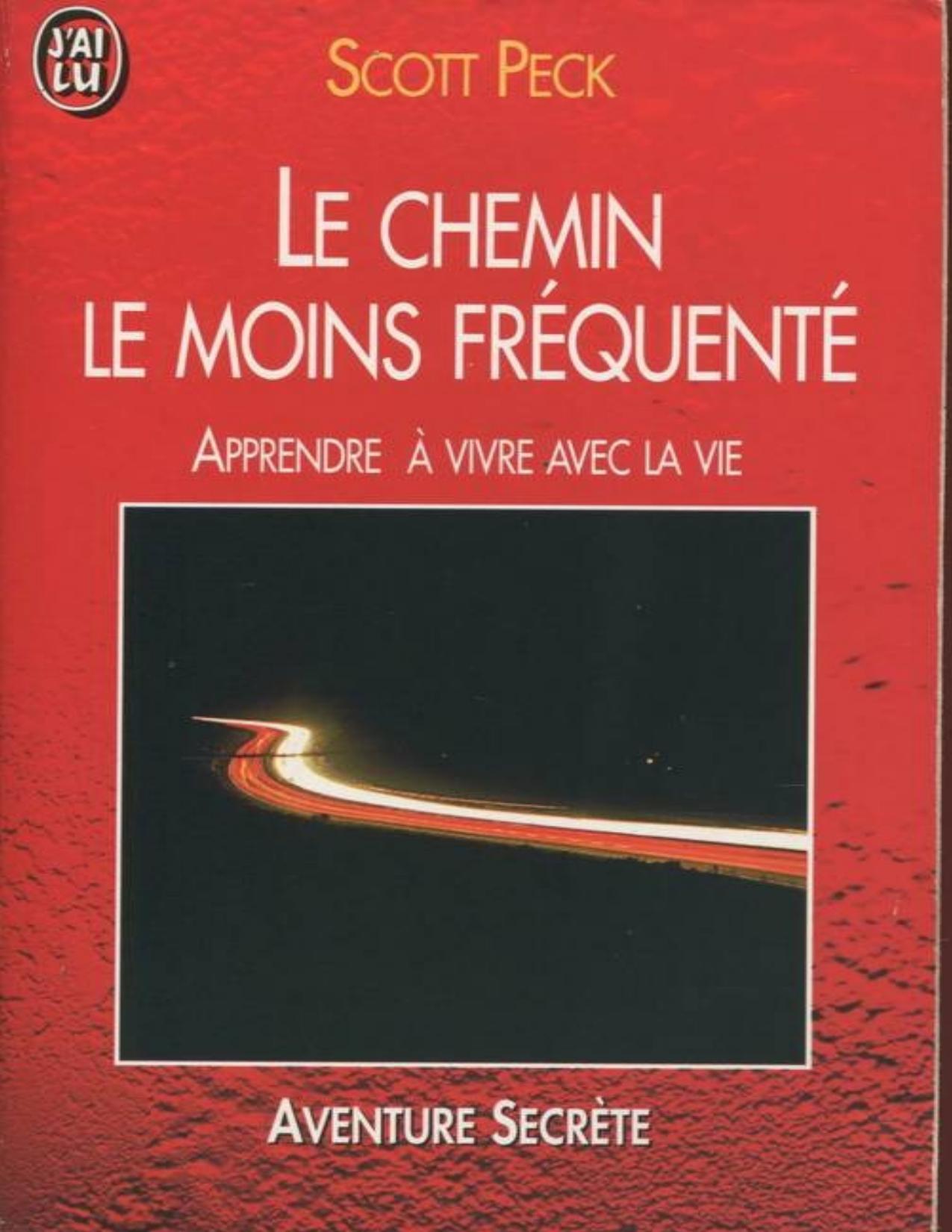 Le chemin le moins fréquenté - PDFDrive.com