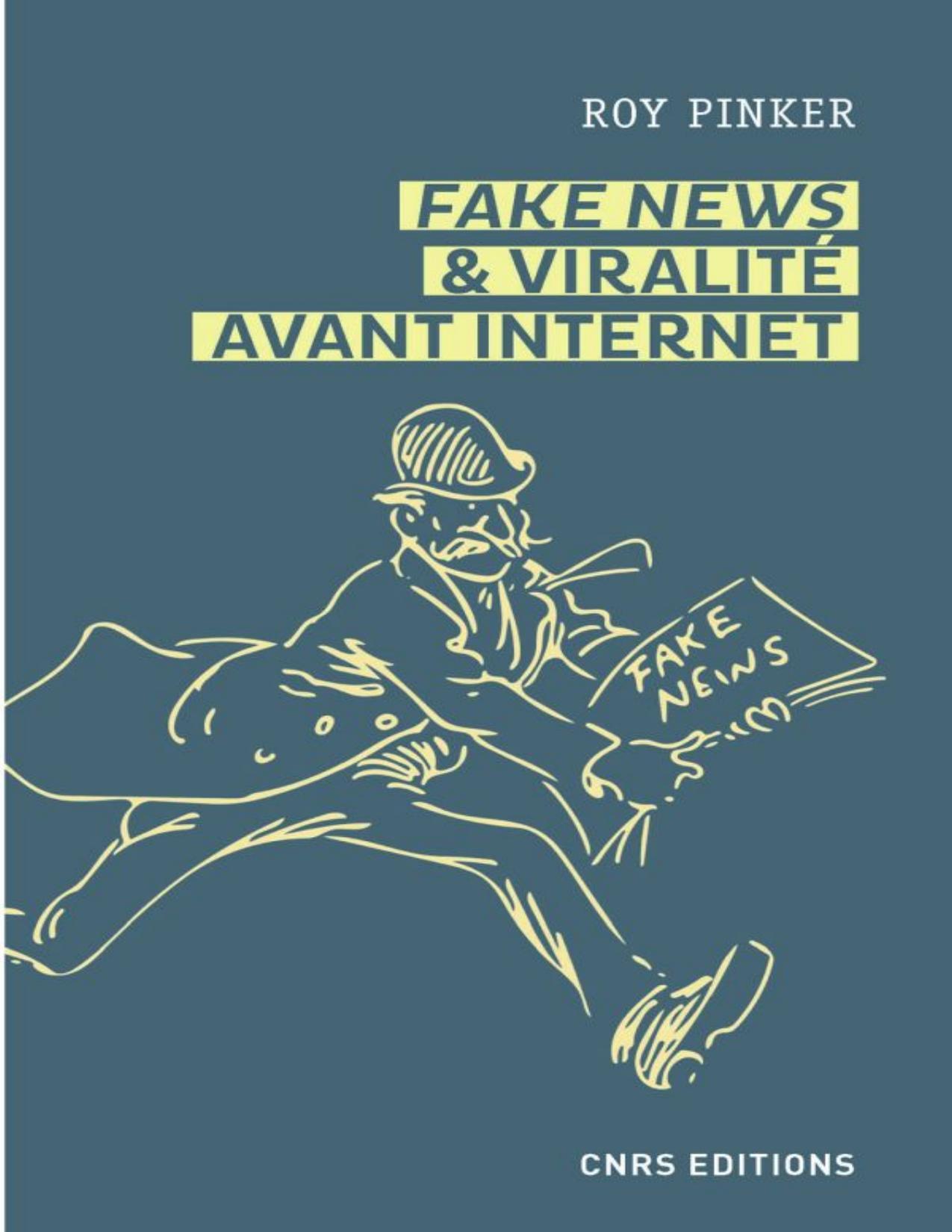 Fake news et viralité avant Internet