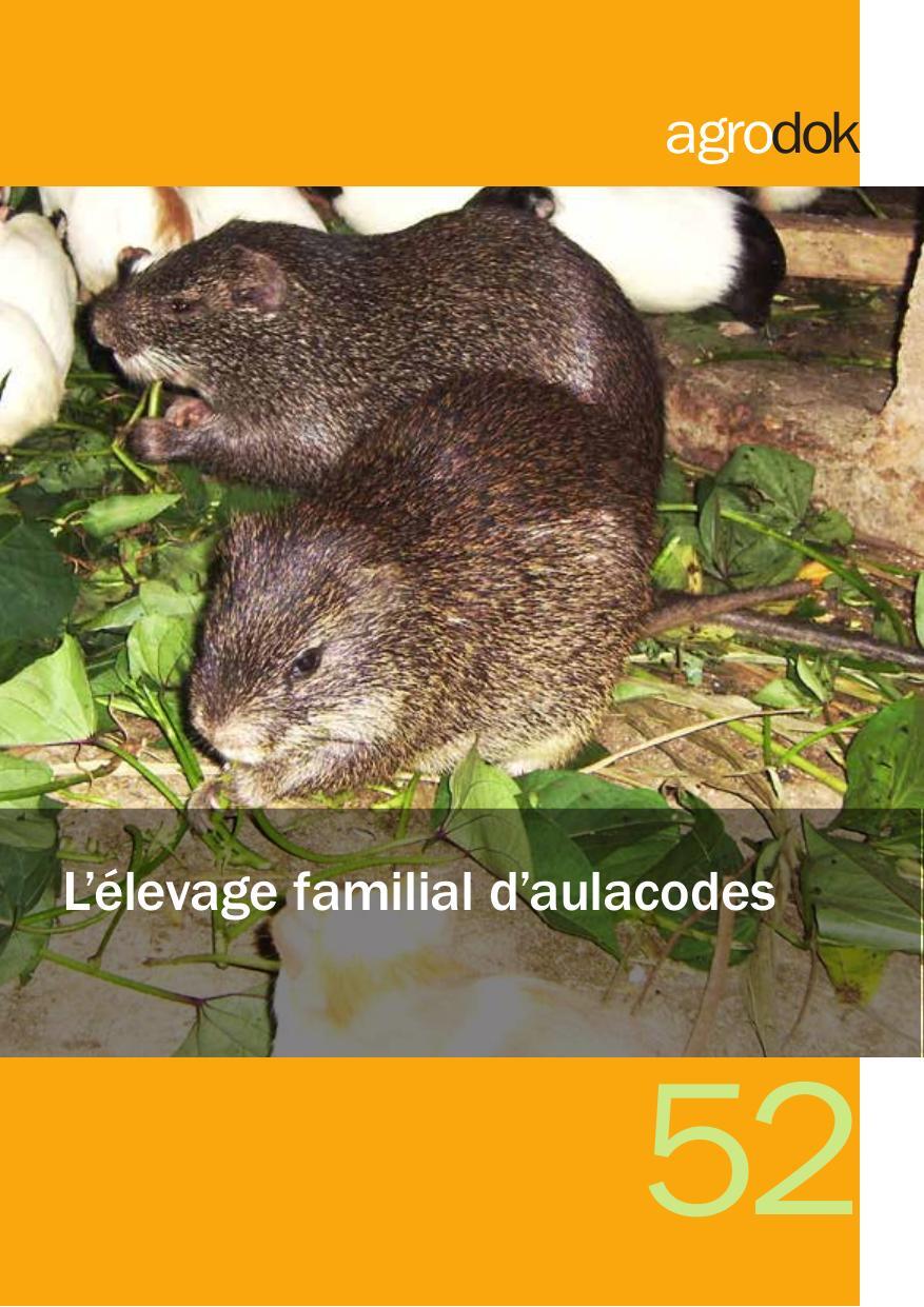 Elevage familial d'aulacodes