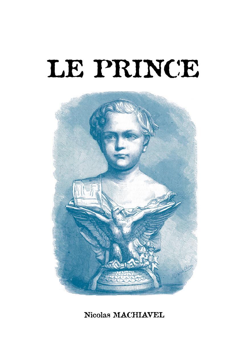 Le Prince - Nicolas Machiavel