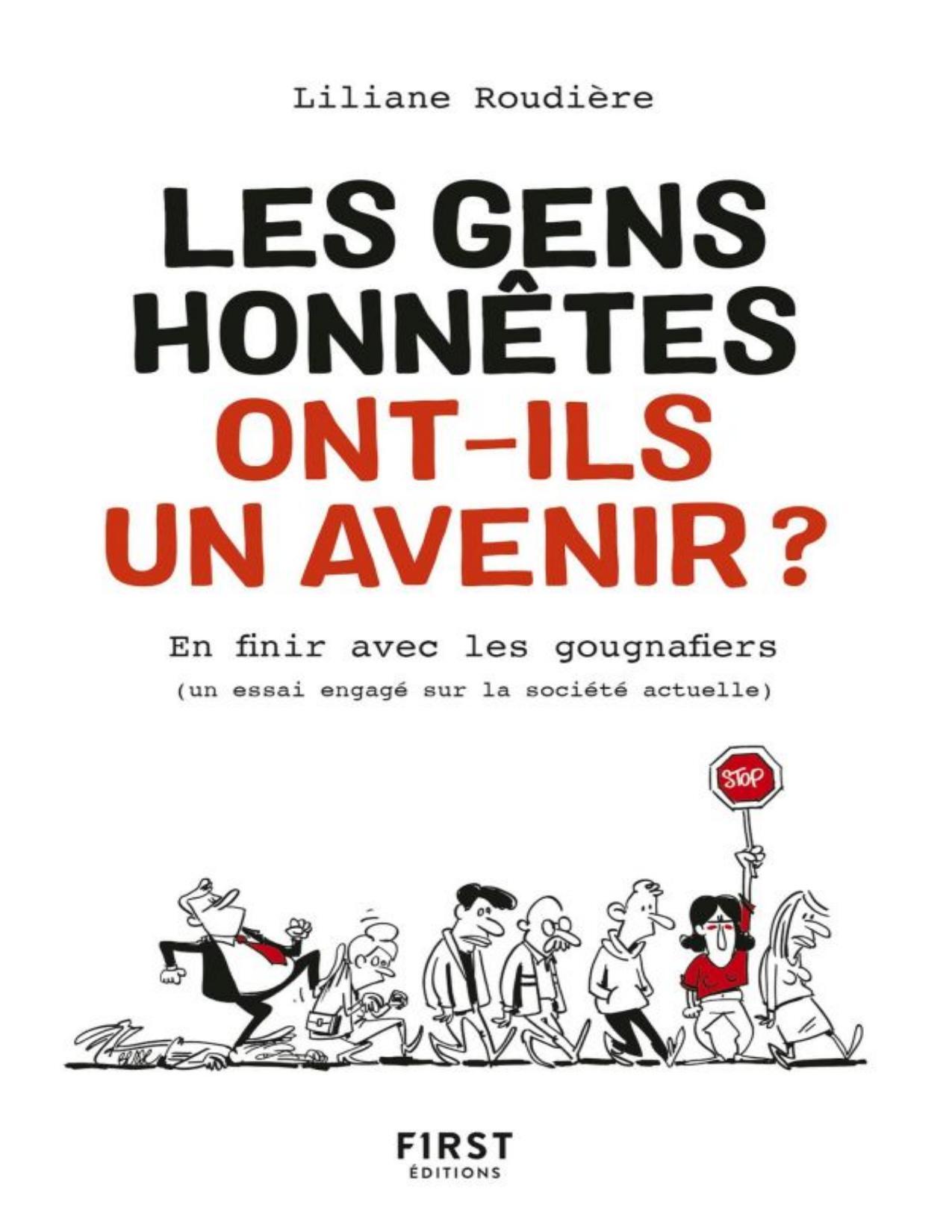 Les gens honnêtes ont-ils un avenir