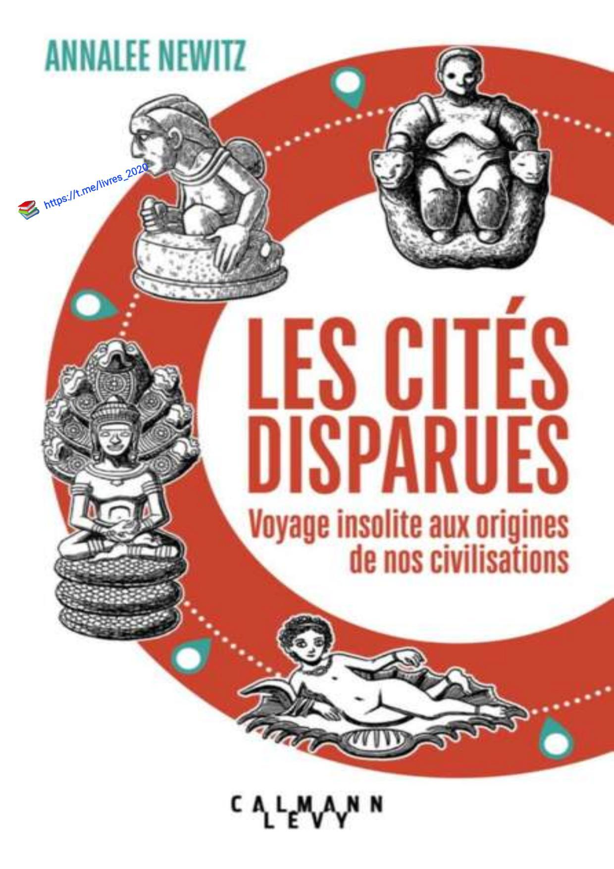 Annalee Newitz - Les cites disparues